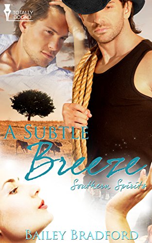 A Subtle Breeze (Southern Spirits)