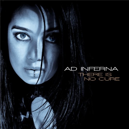 Ad Inferna - There Is No Cure - Zortam Music