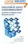 Evolution of Supply Chain Management: Symbiosis of Adaptive Value Networks and ICT