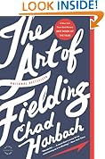 The Art of Fielding: A Novel