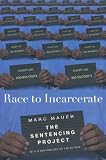 Race to Incarcerate