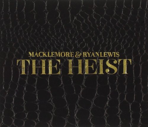 Heist Macklemore & Ryan Lewis