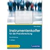 Instrumentenkoffer f�r die Praxisforschung: Eine Einf�hrung