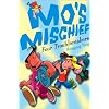 Mo's Mischief (1) - Four Troublemakers