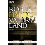 Vaterland: Romanvon "Robert Harris"
