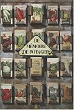 De mémoire de potagers : Petites et grandes histoires des variétés de légumes