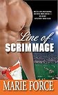 Line of Scrimmage [LINE OF SCRIMMAGE] [Mass Market Paperback]