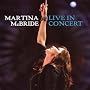 Live In Concert CD/DVD combo package ~ Martina McBride