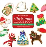 The Flour Pot Christmas Cookie Book: Creating Edible Works of Art for the Holidays 51Ik5JUBwzL. SL160 The Flour Pot Christmas Cookie Book: Creating Edible Works of Art for the Holidays