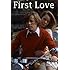 First Love