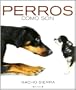 Perros, Los (Spanish Edition)