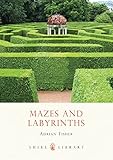 Mazes and labyrinths