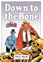 Down to the Bone