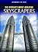The World's Most Amazing Skyscrapers (Landmark Top Tens)