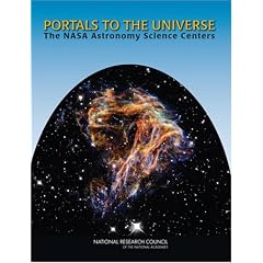 Portals to the Universe: The NASA Astronomy Science Centers