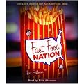 Fast Food Nation (The Dark Side of the All-American Meal) (Abridged) (Compact Disc)