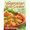 The Vegetarian Slow Cooker: Over 200 Delicious Recipes