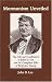 Books : Mormonism Unveiled: The Life and Confession of John D. Lee and the Complete Life of Brigham Young