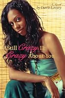 Still Crazy II: Crazy About You