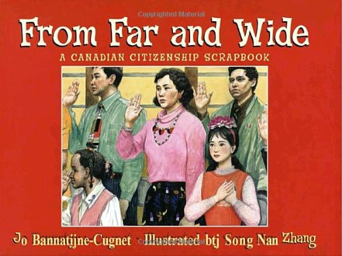 From Far and Wide: A Canadian Citizenship Scrapbook