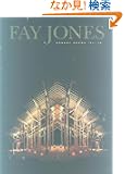 Fay Jones: The Architecture of E. Fay Jones, Faia