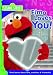 Elmo Loves You