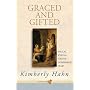Graced and Gifted: Biblical Wisdom for the Homemaker's Heart