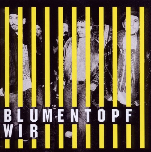 Blumentopf - Wir - Zortam Music