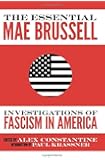 The Essential Mae Brussell: Investigations of Fascism in America