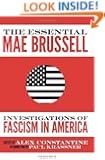 The Essential Mae Brussell: Investigations of Fascism in America