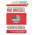 The Essential Mae Brussell: Investigations of Fascism in America