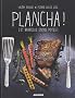 Plancha ! Et barbecue entre potes