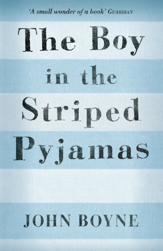 The Boy in the Striped Pyjamas by Boyne, John (2011) Paperback