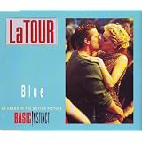 Blue (2 versions, 1991/92, 'Basic instinct', plus 'Cold [Ralphi's Club Mix]')von "Latour"