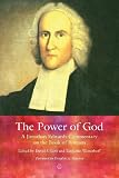 The power of God : a Jonathan Edwards commentary on the Book of Romans