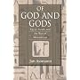Of God and Gods: Egypt, Israel, and the Rise of Monotheism (George L. Mosse Series)