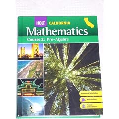 Holt Mathematics: Course 2: Pre-algebracalifornia
