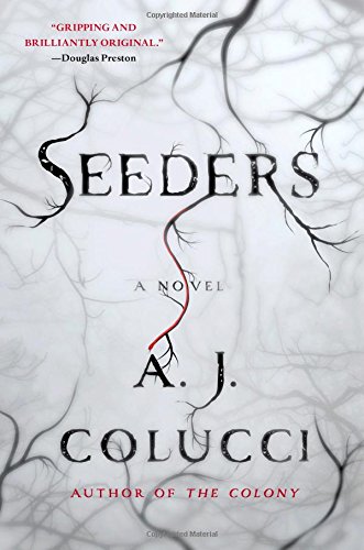 seeders a novel