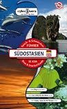 S�dostasien Tauch- u. Schnorchelf�hrer: Thailand, Kambodscha, Philippinen, Indonesien, Malaysia, Brunei Darussalam