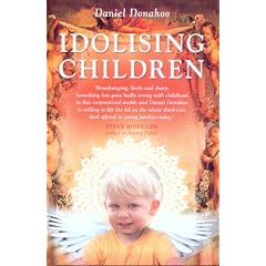 Idolising Children: Why We Should Respect, Not Revere, Our Children