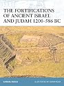 The Fortifications of Ancient Israel and Judah 1200-586 BC (Fortress)