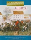 Liberty! How the Revolutionary War Began by Penner, Lucille Recht [Random,2002] (Paperback) Reprint Edition