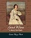 Good Wives: a Story for Girls (Paperback)