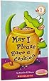 May I Please Have a Cookie? (Scholastic Readers, Level 1)