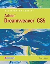 Adobe Dreamweaver CS5 Illustrated (Illustrated Series: Adobe Creative Suite)