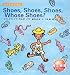 Shoes,Shoes,Shoes,Whose Shoes?―くつ くつ くつ だれのくつ (えいごのじかん)