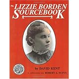 The Lizzie Borden Sourcebook