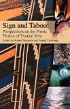 Sign and Taboo: Perspectives on the Poetic Fiction of Yvonne Vera