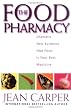 The Food Pharmacy: Dramatic New Evidence That Food is Your Best Medicine