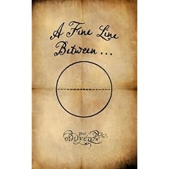 A Fine Line Between...